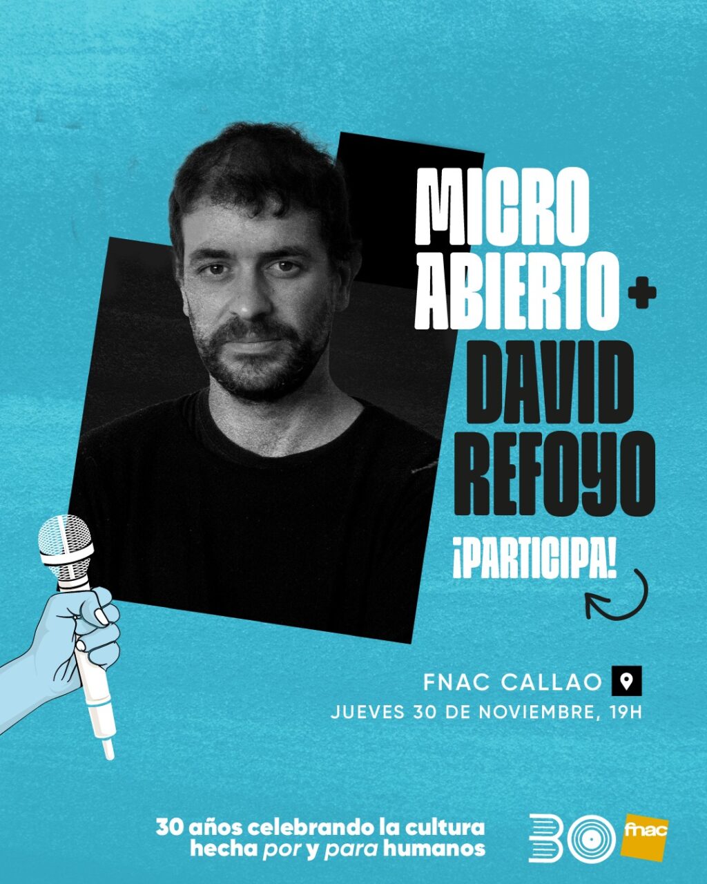 David Refoyo – Poeta – Narrador – Palabrista - Micro abierto en Fnac Callao